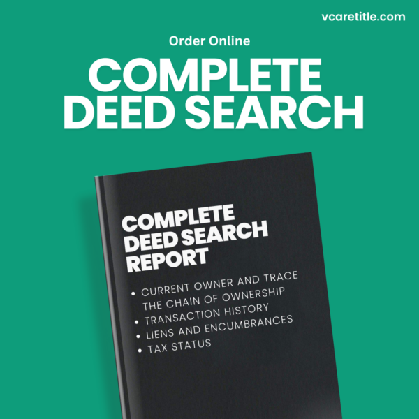 Complete deed search report